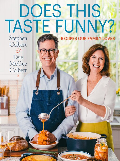 Title details for Does This Taste Funny? by Stephen Colbert - Wait list